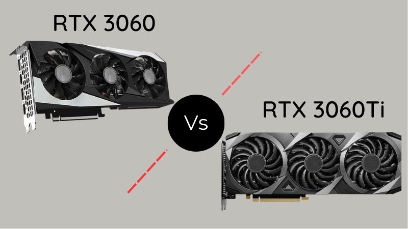 3060 contre 3060 Ti : Lequel choisir ?