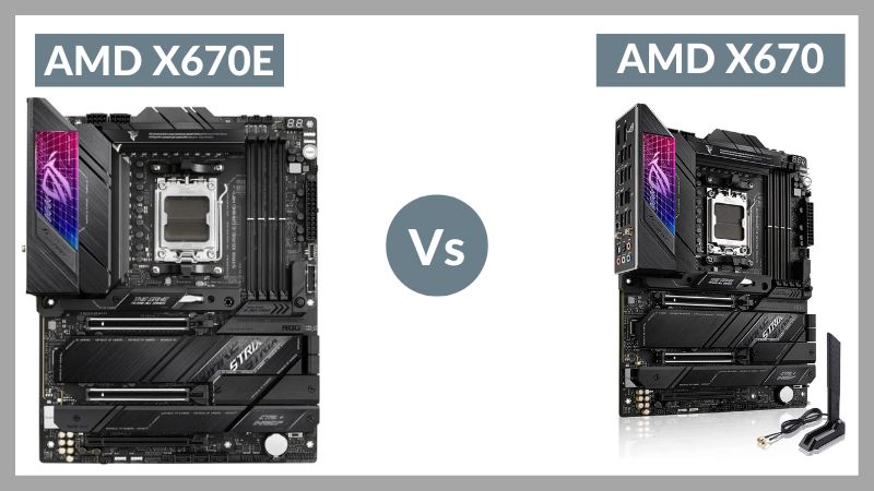 AMD X670E contre X670 : Quelle carte mère est faite pour vous ?