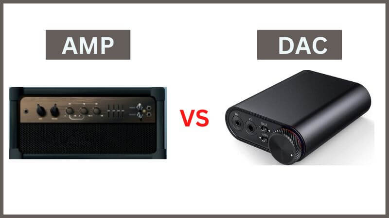 Amplificateur vs. DAC | Quelle est la différence ?