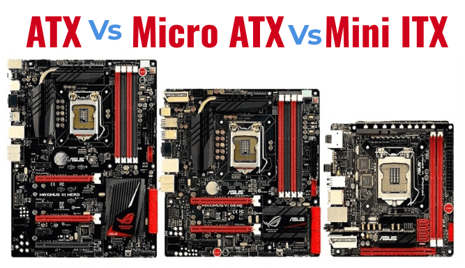 ATX vs Micro ATX vs Mini ITX – Lequel devriez-vous choisir ?
