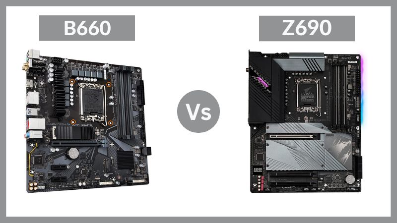 Cartes mères Z690 vs B660 | Quelles sont les principales différences ?