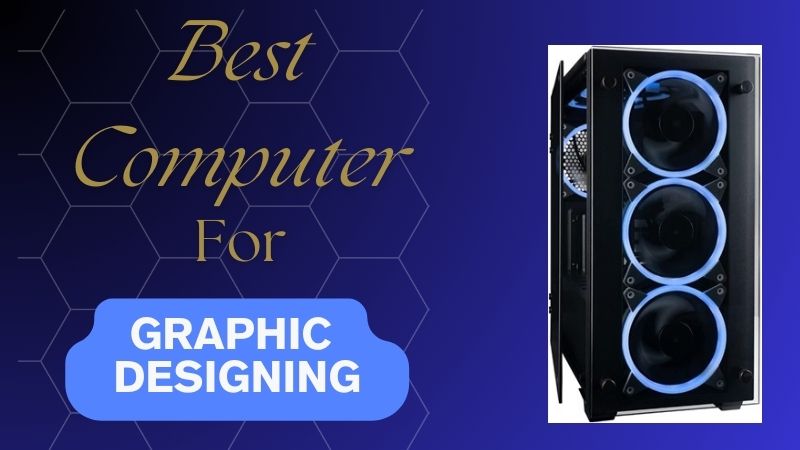 Les 6 Meilleurs Ordinateurs pour la Conception Graphique