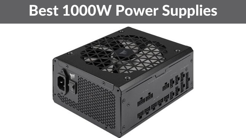 10 Meilleures Alimentations 1000W pour PC Haute Puissance 10 Meilleures Alimentations 1000W pour PC Haute Puissance