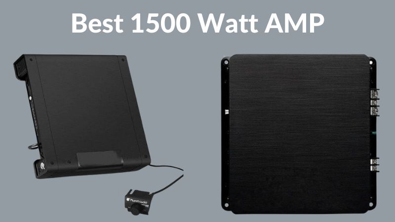 8 Meilleurs Amplificateurs de 1500 Watts Pour Élever Votre Expérience Sonore