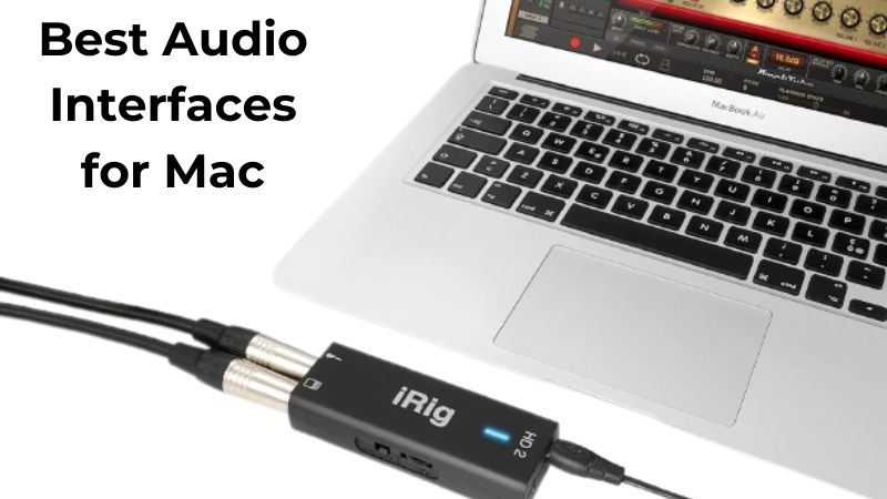7 Meilleures Interfaces Audio pour Mac : Avis