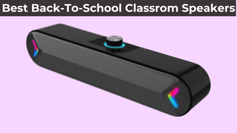 8 Meilleurs Enceintes pour la Rentrée Scolaire | Avis et Guide d’Achat