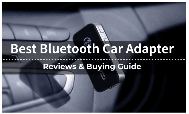 10 Meilleurs Adaptateurs Bluetooth pour Voiture : Avis et Guide d’Achat 10 Meilleurs Adaptateurs Bluetooth pour Voiture : Avis et Guide d’Achat