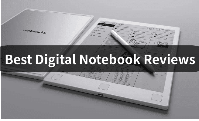 Meilleures critiques de carnets numériques et guide d’achat