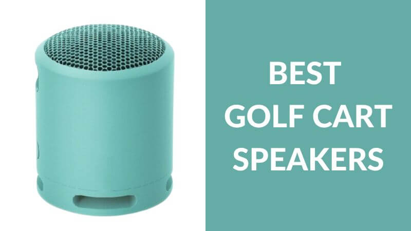 8 Meilleures enceintes pour voiturette de golf : Avis et guide d’achat