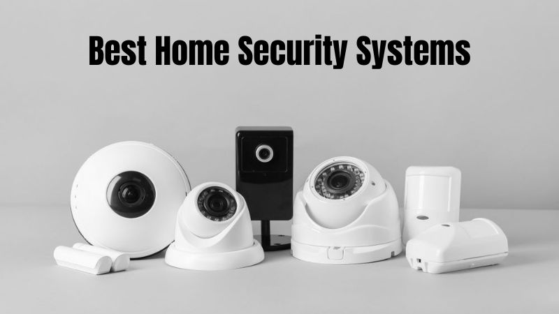 Top 10 Systèmes de Sécurité Domestique et Caméras