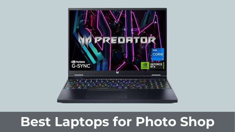 Les 7 Meilleurs Ordinateurs Portables pour Photoshop : Avis et Critiques