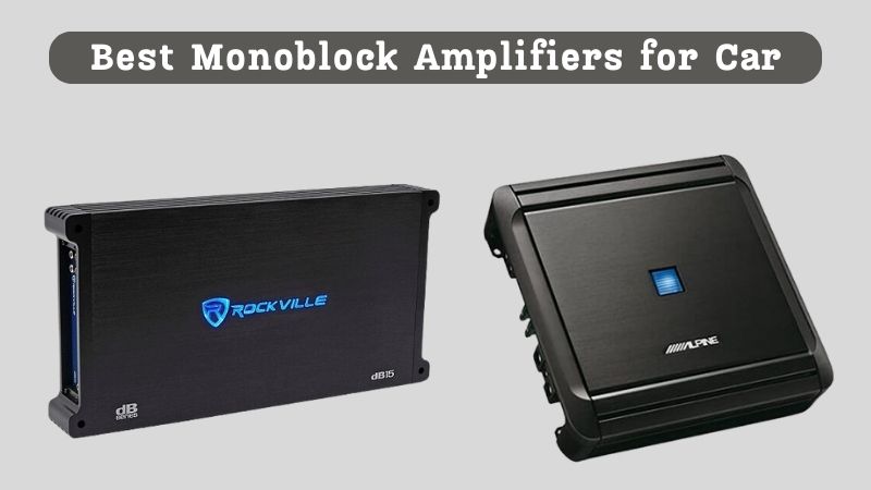 Meilleurs amplificateurs monoblocs pour l’audio automobile : critiques