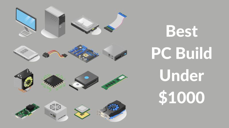Meilleure configuration PC à moins de 1000 $