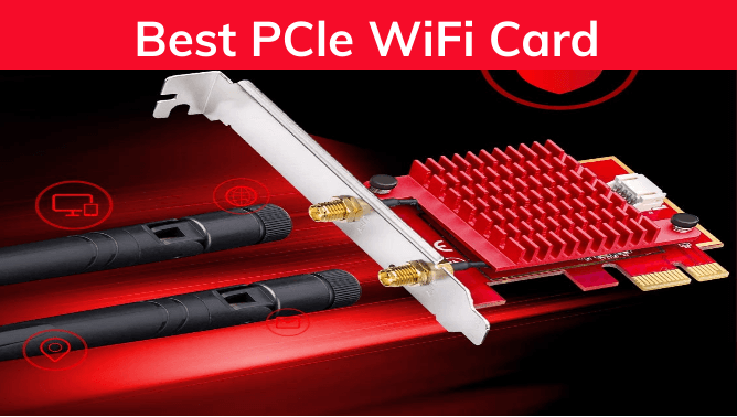 11 Meilleures critiques de cartes Wi-Fi PCIe et guide d’achat