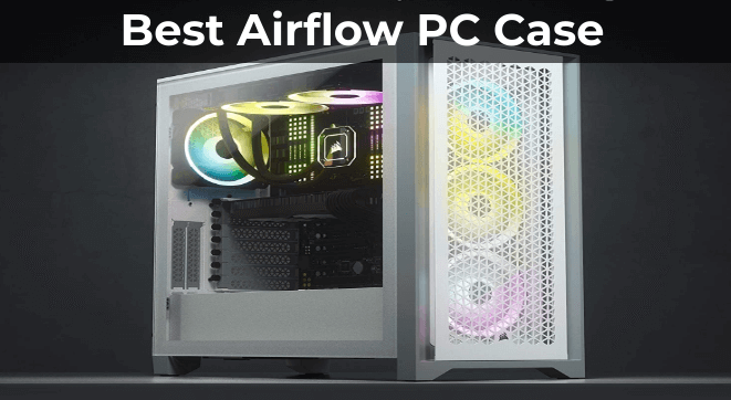 6 Meilleures Critiques de Boîtiers PC avec Circulation d’Air et Guide d’Achat