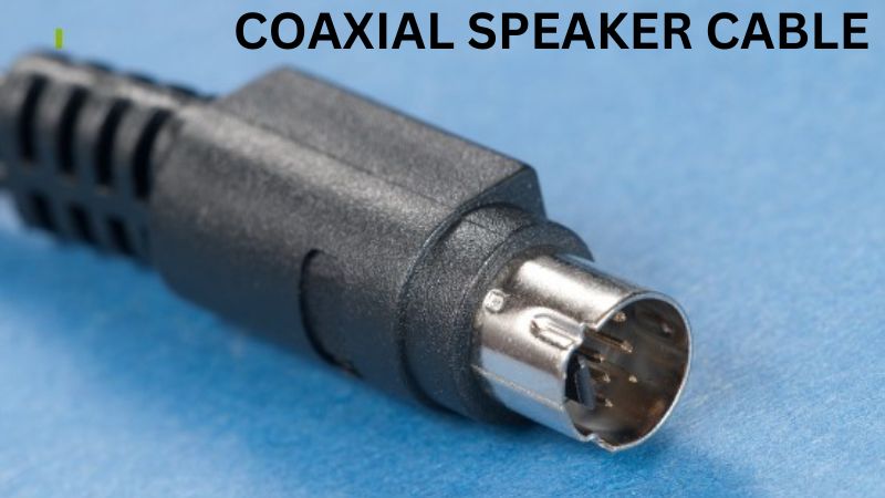 Câble de haut-parleur coaxial – Types, connecteurs et applications