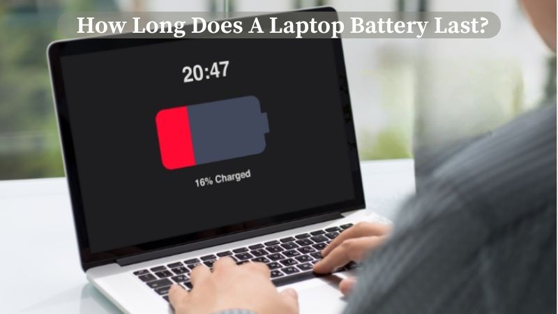Quelle est la durée de vie d’une batterie d’ordinateur portable ?