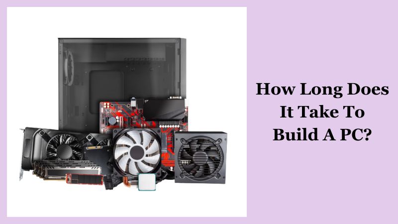 Combien de temps faut-il pour assembler un PC ?
