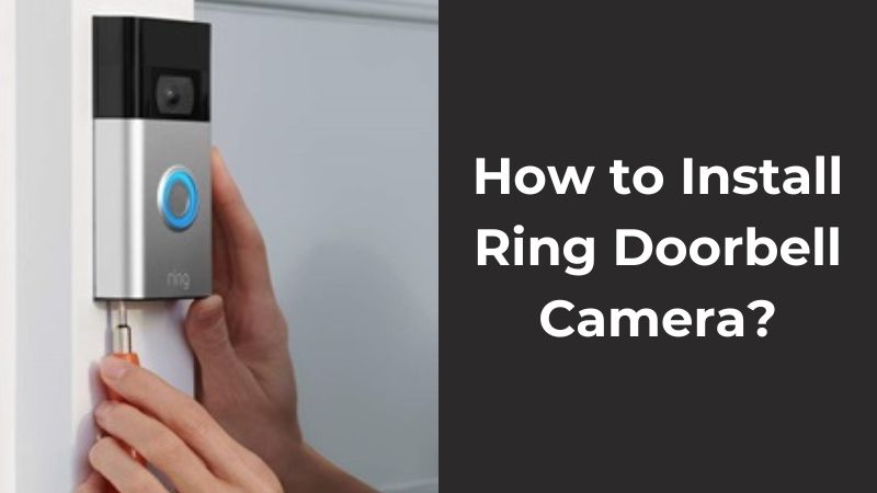 Comment installer la caméra de porte Ring ? Comment installer la caméra de porte Ring ?