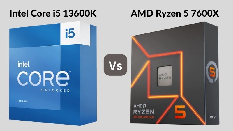 Intel Core i5 13600K contre AMD Ryzen 5 7600X : Quel processeur est le meilleur ?