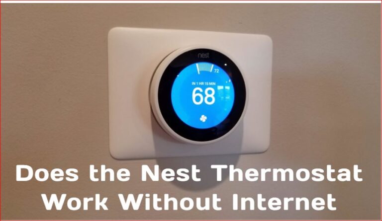 Le thermostat Nest fonctionne-t-il sans connexion internet ?