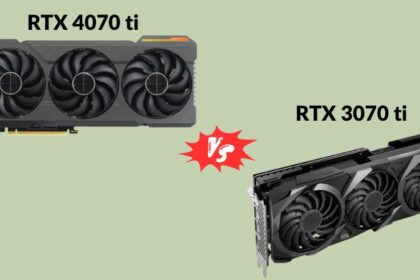 RTX 4070 Ti contre RTX 3070 Ti : Lequel choisir ?