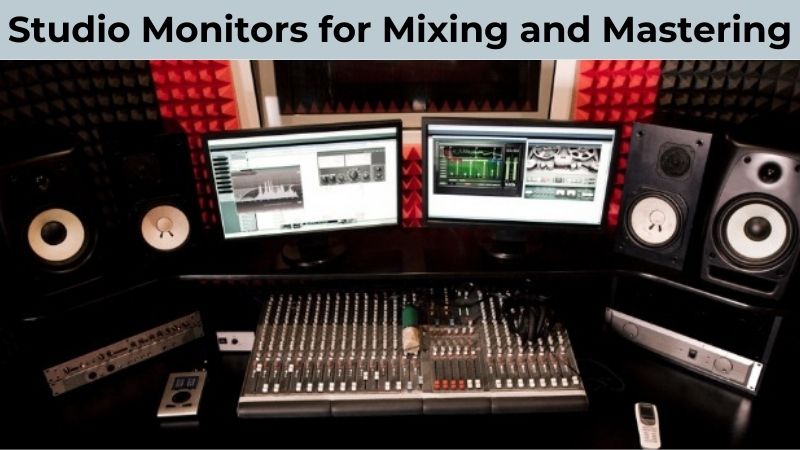 Les 10 meilleures enceintes de studio pour le mixage et le mastering