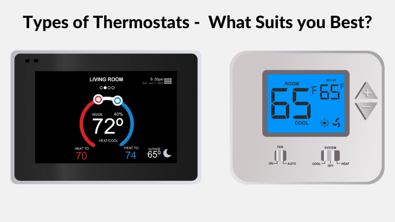 Types de thermostats – Lequel vous convient le mieux ?