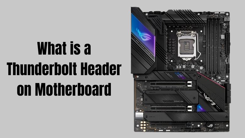 Qu’est-ce qu’un connecteur Thunderbolt sur une carte mère ?