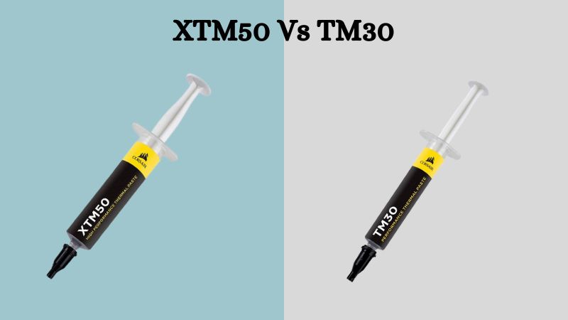 XTM50 contre TM30 | Comparaison des pâtes thermiques Corsair