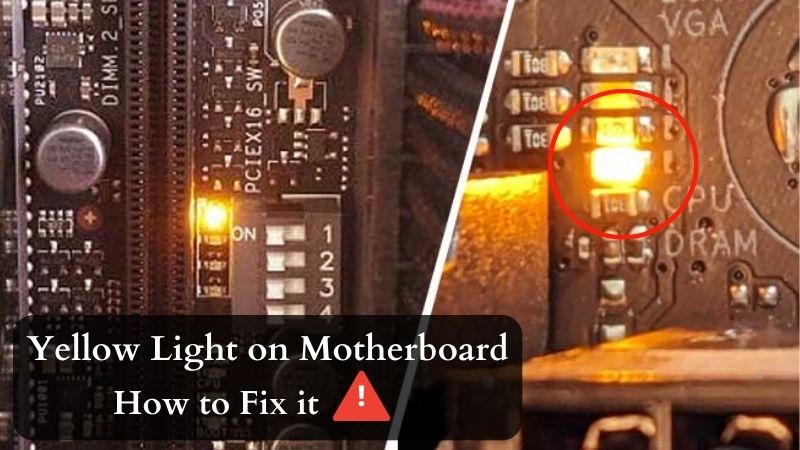 LED Jaune Sur La Carte Mère | Comment Réparer ? LED Jaune Sur La Carte Mère | Comment Réparer ?