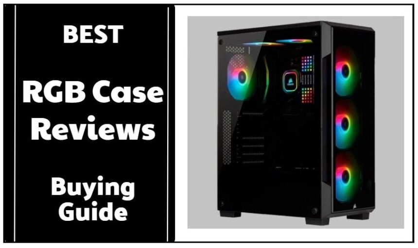 10 Meilleures Critiques de Boîtiers RGB et Guide d’Achat