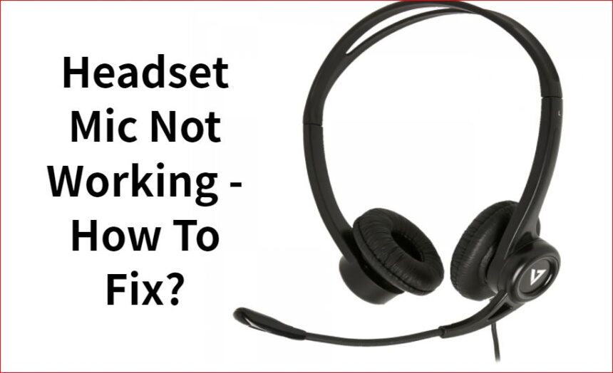 Micro Casque Ne Fonctionne Pas – Comment Réparer ?