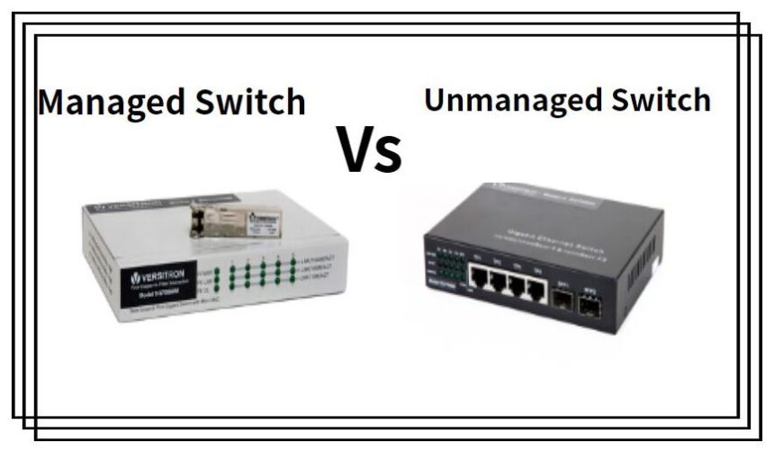Switches réseau manageables ou non manageables : quelles sont les différences ?