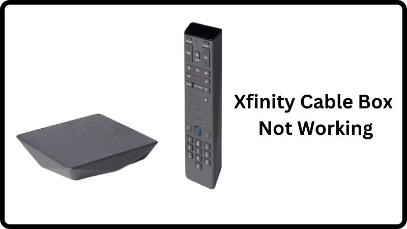 Box internet Xfinity ne fonctionne pas